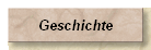 Geschichte