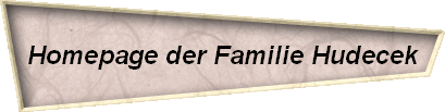 Homepage der Familie Hudecek