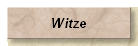 Witze
